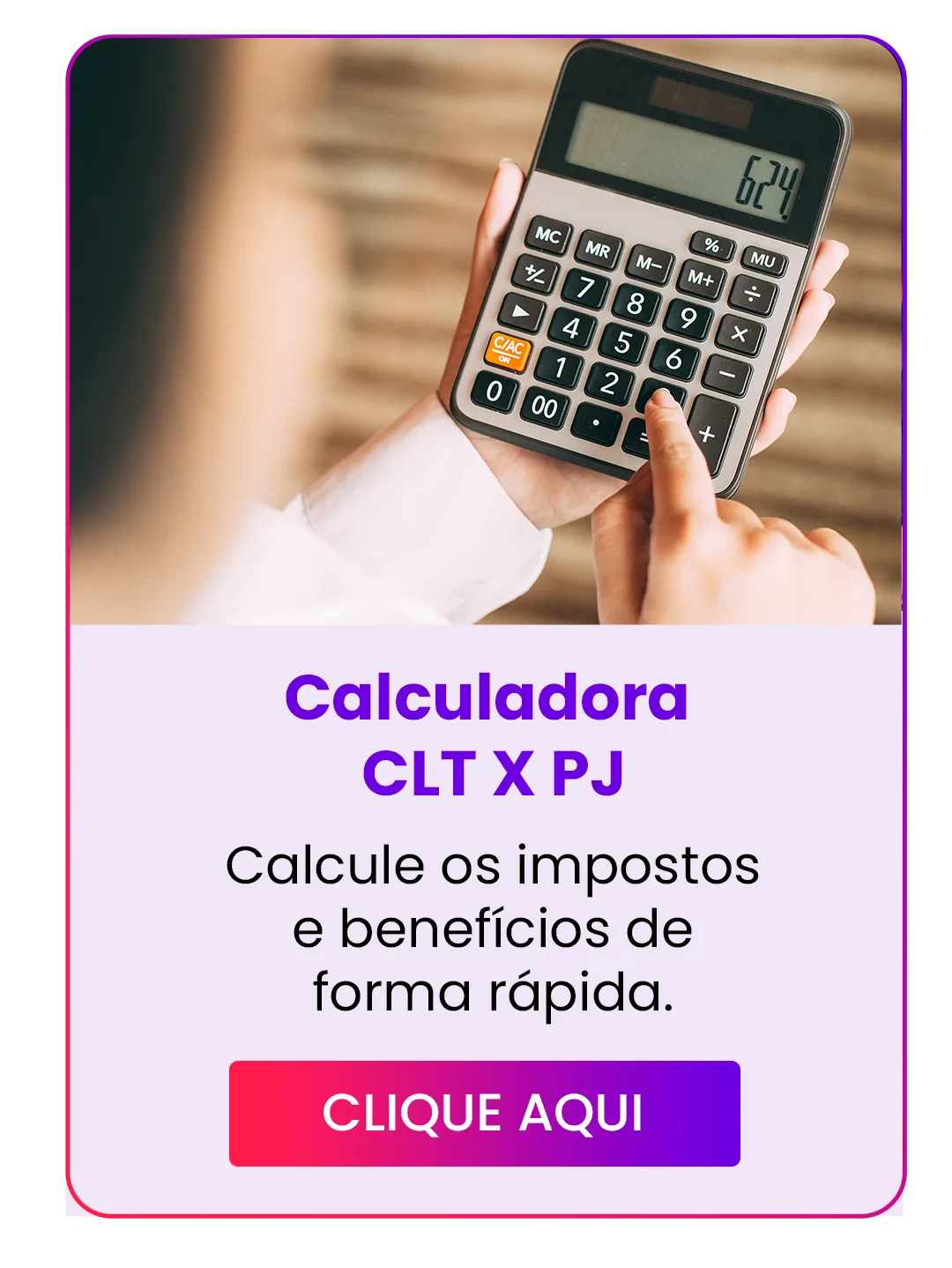 Calculadora Salário CLT x PJ